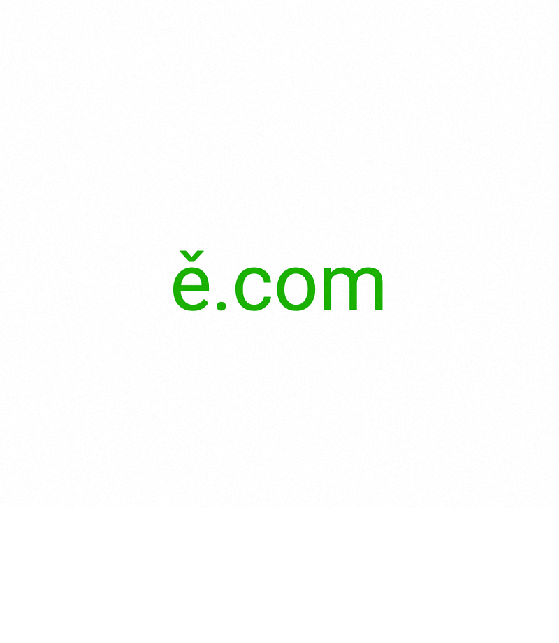 ě, ě.com, Monotype domain, Catchy domain names, What is catchy domain name?  If you describe a tune, name, or advertisement as catchy, you mean that it is attractive and easy to remember. Brandable domain, Business domains, Domain name for startups, One syllable domains, 1 syllable domain names, Get domain with crypto